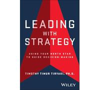 Leading With Strategy: Using Your North Star to Guide Decision-making