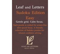 Leaf and Letters Sudoku Easy: A calm, screen free logic puzzle book for relaxed, confident solving