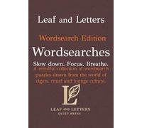 Leaf and Letters Wordsearch Edition 1: Calm, screen free word puzzles for quiet focus