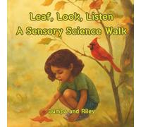 Leaf, Look, Listen: A Sensory Science Walk