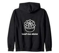 Leaf Me Alone, succulento, Gioco di Parole, Umorismo introverso, Design Artistico Felpa con Cappuccio