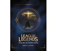Riot Games: League of Legends: Realms of Runeterra (Official Companion)