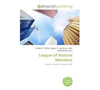 League of Nations Members: Honduras, Treaty of Versailles, USSR.
