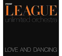 League Unlimited Orchestra - Love and Dancing