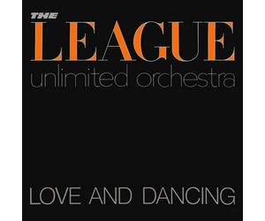 League Unlimited Orchestra - Love and Dancing