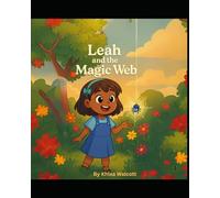 Leah and the Magic Web