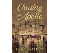 Leah Bailey Chasing Apollo (Tascabile)