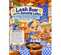 Leah Bear and the Amazing Latkes