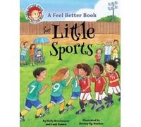 Leah Bowen Holly Brochman A Feel Better Book for Little Sport (Copertina rigida)