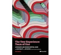 Leah Buley Joe Natoli (forward by) Jesse Jame The User Experience Te (Tascabile)