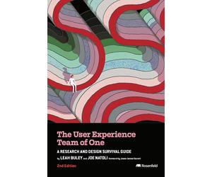 Leah Buley Joe Natoli The User Experience Team of One (Tascabile)