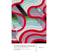 Leah Buley The User Experience Team of One (Tascabile)