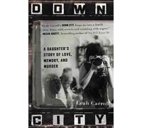 Leah Carroll Down City (Tascabile)