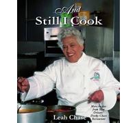 Leah Chase And Still I Cook (Tascabile)