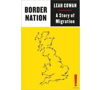 Leah Cowan Border Nation (Tascabile) Outspoken by Pluto