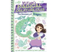 Leah Cypess The Discovery of Dragons (Miriam's Magical Creatu (Copertina rigida)
