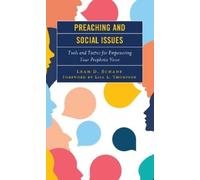 Leah D. Schade Preaching and Social Issues (Tascabile)