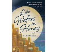 Leah Eskin Like Wafers in Honey (Copertina rigida)