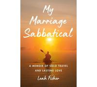 Leah Fisher My Marriage Sabbatical (Tascabile)