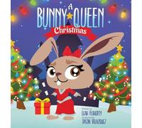 Leah Flaherty A Bunny Queen Christmas (Copertina rigida)