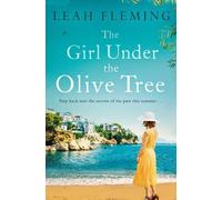 Leah Fleming The Girl Under the Olive Tree (Tascabile)