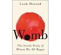 Leah Hazard Womb (Copertina rigida)