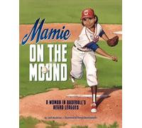 Leah Henderson Mamie on the Mound a Woman in Baseballs Negro (Copertina rigida)