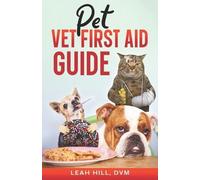 Pet Vet First Aid Guide