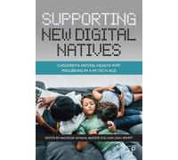 Leah Jewett Supporting New Digital Natives (Tascabile)