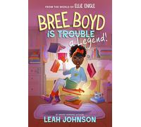Leah Johnson Bree Boyd is a Legend (Copertina rigida) Ellie Engle