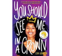 Leah Johnson You Should See Me in a Crown (Copertina rigida)