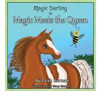 Leah Kernan Magic Meets the Queen (Tascabile)