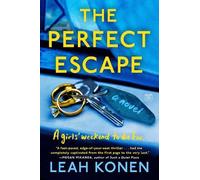 Leah Konen The Perfect Escape (Tascabile)