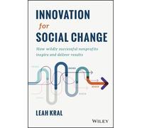 Leah Kral - Innovazione per il cambiamento sociale - Copertina rigida