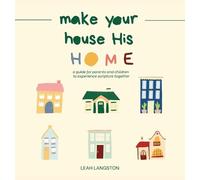 Leah Langston Make Your House His Home (Copertina rigida)