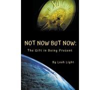 Leah Light Not Now But Now (Tascabile)