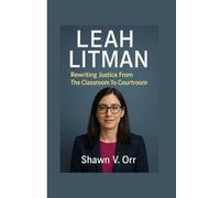 Leah Litman: Rewriting Justice From The Classroom To The Courtroom