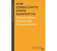 Leah Margareta Gazzo Reisman Ph How Consultants Shape Nonprof (Copertina rigida)