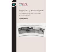 Leah Modigliani Engendering an Avant-Garde (Copertina rigida)