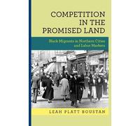Leah Platt Boustan Competition in the Promised Land (Copertina rigida)