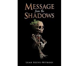 Leah Reeve-Witbooi Message from the Shadows (Tascabile)