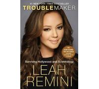 Leah Remini Rebecca Paley Troublemaker (Tascabile)