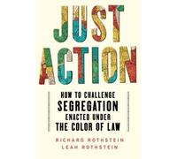 Leah Rothstein Richard Rothstein Just Action (Copertina rigida)