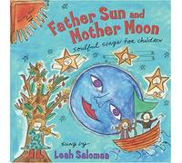 Leah Salomaa - Father Sun & Mother Moon Soulf