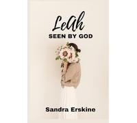 Leah: Seen by God