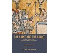 Leah Shopkow The Saint and the Count (Tascabile)