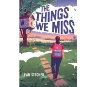 Leah Stecher The Things We Miss (Copertina rigida)