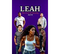 LEAH: The Cost of Staying