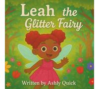 Leah the Glitter Fairy