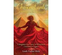 Leah Vadol Kirk The Chosen Leah - Journey to the Promise (Tascabile)